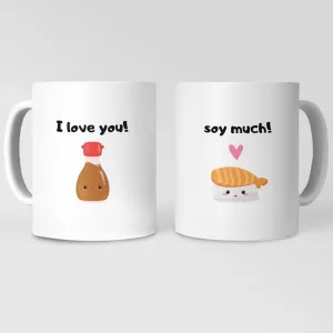 I Love You Soy Much Matching Couple Mugs