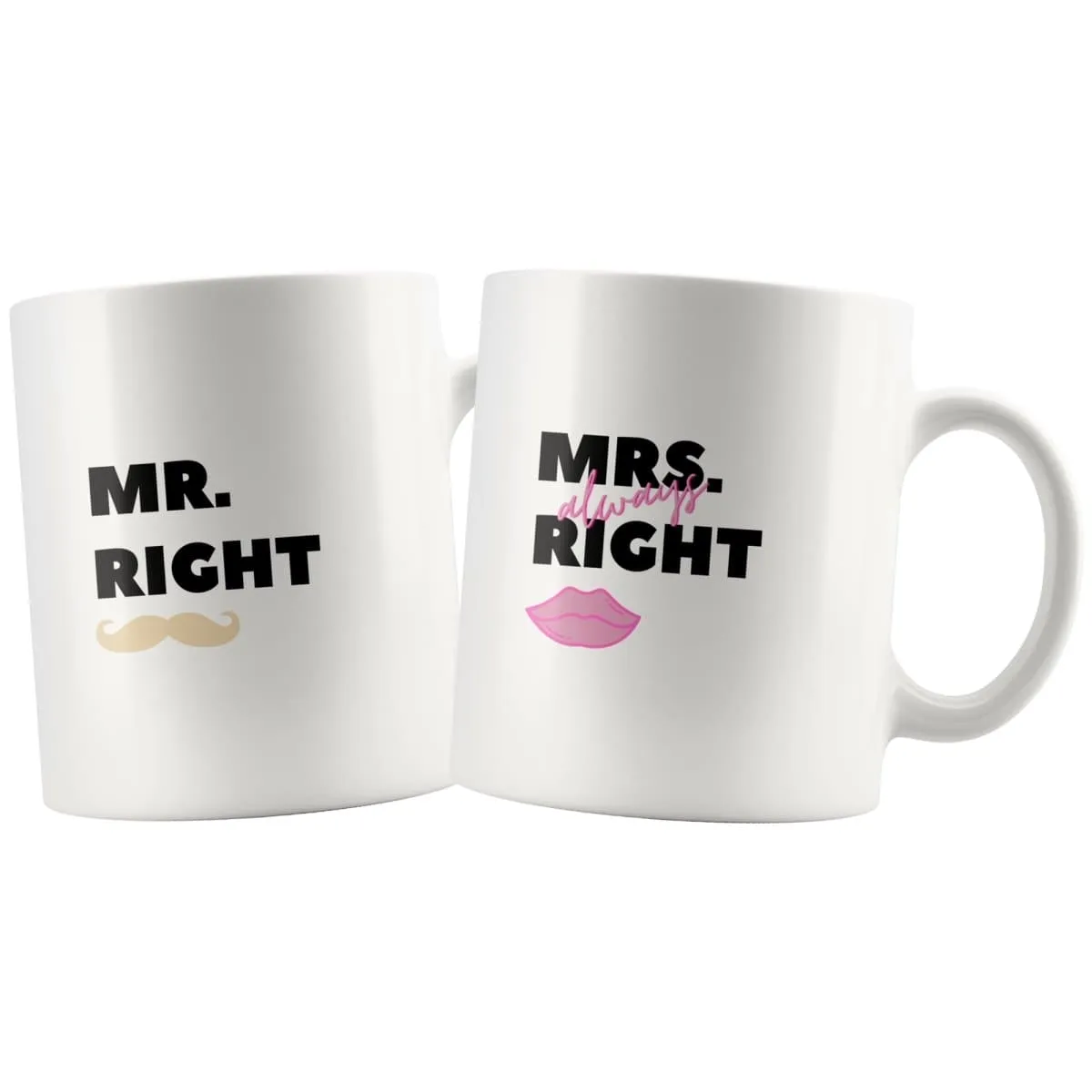 Mr. Right And Mrs. Always Right Matching Couple Mugs