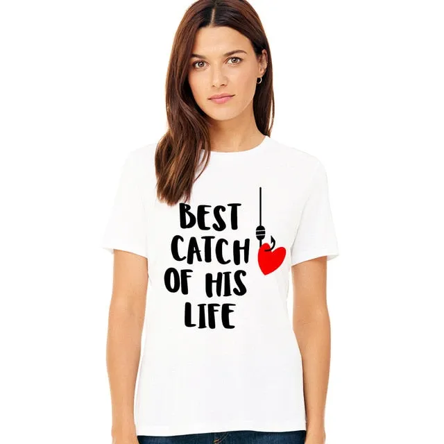 One Lucky Fisherman Best Catch of His Life Matching Couple Tees