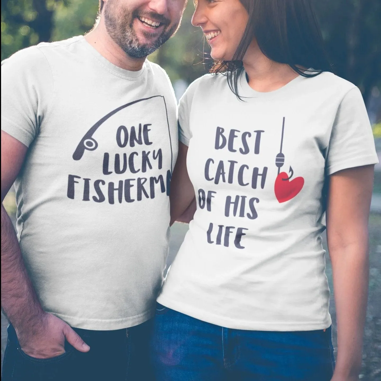 One Lucky Fisherman Best Catch of His Life Matching Couple Tees