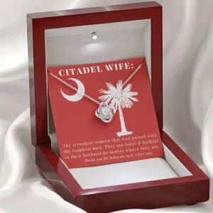 The Citadel,  To my Wife, Love Knot Necklace